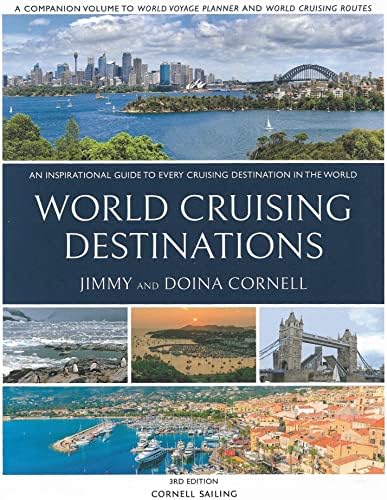 World Cruising Routes: 1,000 Sailing Routes in All Oceans of the
